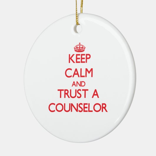 平静を保ち、カウンセラーを信頼して下さい セラミックオーナメント (左)