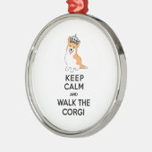 平静を保ち、コーギーかわいい犬歩かせて下さい メタルオーナメント (左)