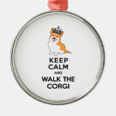 平静を保ち、コーギーかわいい犬歩かせて下さい メタルオーナメント (正面)