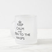 平静を保ち、スズメバチに聞いて下さい フロストグラスマグカップ (正面左)