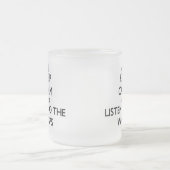 平静を保ち、スズメバチに聞いて下さい フロストグラスマグカップ (中央)