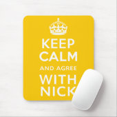 平静を保ち、ニックの~政治イギリスと一致して下さい マウスパッド (マウス)