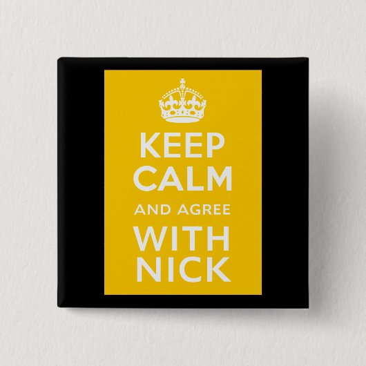 平静を保ち、ニックの~政治イギリスと一致して下さい 缶バッジ (正面)