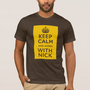 平静を保ち、ニックの~政治イギリスと一致して下さい Tシャツ