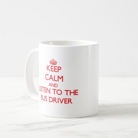 平静を保ち、バス運転手に聞いて下さい コーヒーマグカップ (正面左)