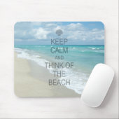 平静を保ち、ビーチの考えて下さい マウスパッド (マウス)