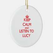 平静を保ち、ルーシーに聞いて下さい セラミックオーナメント (右)