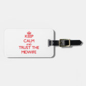 平静を保ち、助産婦を信頼して下さい ラゲッジタグ (正面横)