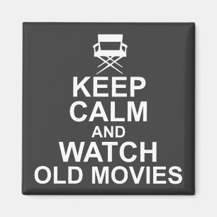 平静を保ち、古い映画を見て下さい マグネット