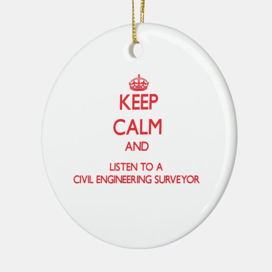 平静を保ち、土木技師の調査に聞いて下さい セラミックオーナメント (左)