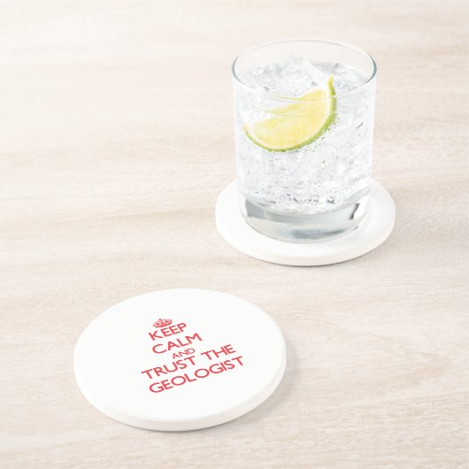 平静を保ち、地質学者を信頼して下さい コースター (側面)