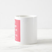 平静を保ち、女の子のマグに接吻して下さい コーヒーマグカップ (中央)