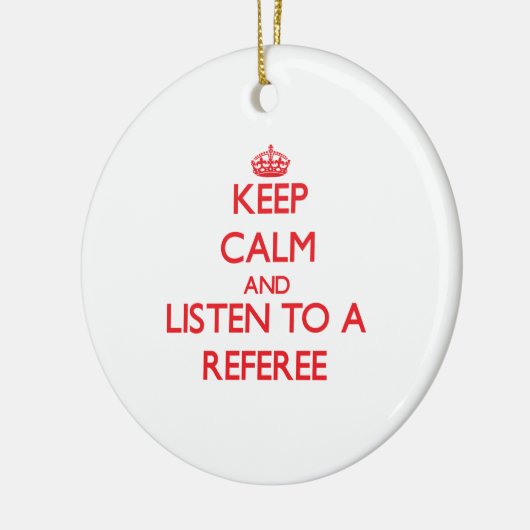 平静を保ち、審判員に聞いて下さい セラミックオーナメント (左)