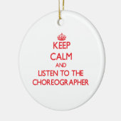 平静を保ち、振付師に聞いて下さい セラミックオーナメント (左)