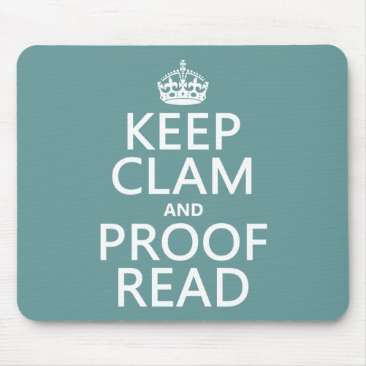 平静を保ち、校正して下さい(ハマグリ) (どの色でも) マウスパッド (正面)