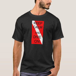 平静を保ち、潜って下さい Tシャツ