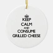 平静を保ち、焼かれたチーズを消費して下さい セラミックオーナメント (正面)