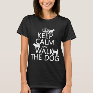 平静を保ち、犬-すべての色歩かせて下さい Tシャツ