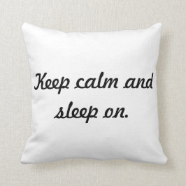 平静を保ち、眠らせて下さい。 枕