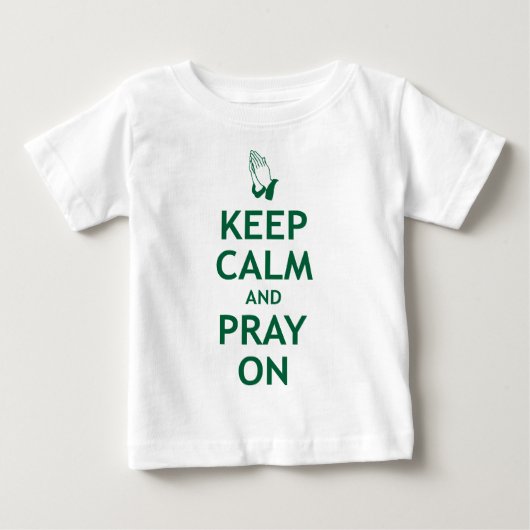平静を保ち、祈って下さい ベビーTシャツ (正面)