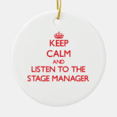 平静を保ち、舞台主任に聞いて下さい セラミックオーナメント (正面)