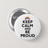 平静を保ち、誇りを持ったがあって下さい 缶バッジ (正面&裏面)