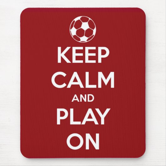 平静を保ち、赤で遊んで下さい マウスパッド (正面)