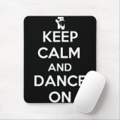 平静を保ち、踊って下さい マウスパッド (マウス)