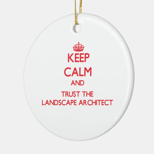 平静を保ち、造園家を信頼して下さい セラミックオーナメント (左)