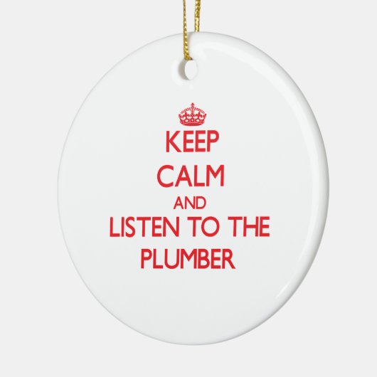 平静を保ち、鉛管工に聞いて下さい セラミックオーナメント (左)