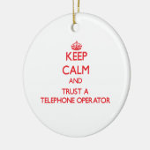 平静を保ち、電話交換手を信頼して下さい セラミックオーナメント (左)