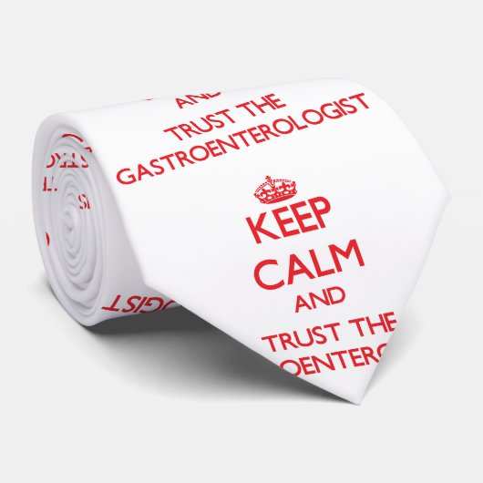 平静を保ち、Gastroenterologistを信頼して下さい ネクタイ (ロール)