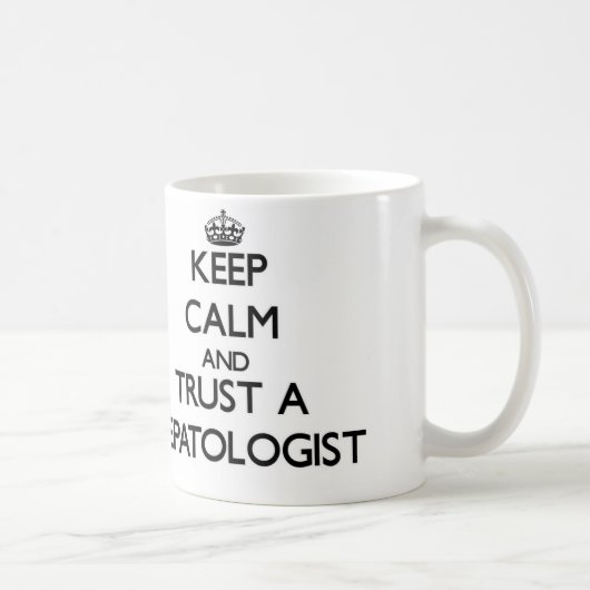 平静を保ち、Hepatologistを信頼して下さい コーヒーマグカップ (右)