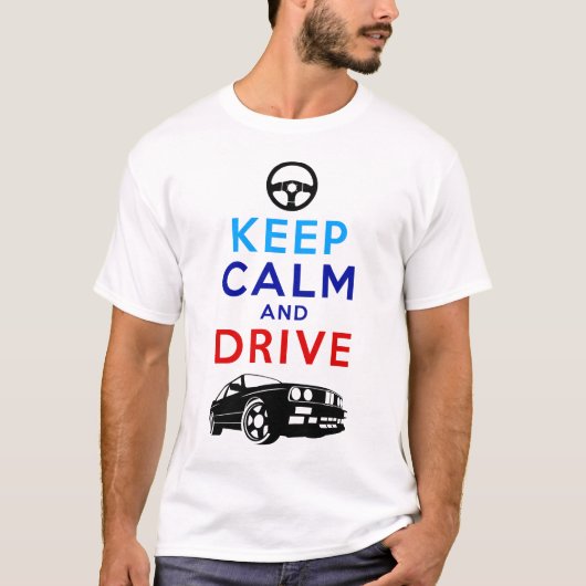 平静を保ち、- M3- /version2を運転して下さい Tシャツ (正面)