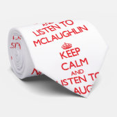 平静を保ち、Mclaughlinに聞いて下さい ネクタイ (ロール)