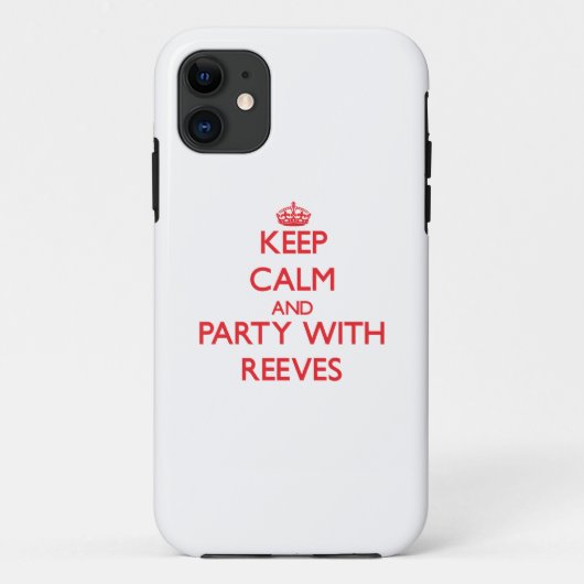 平静を保ち、Reevesとパーティを楽しんで下さい Case-Mate iPhoneケース (裏面)