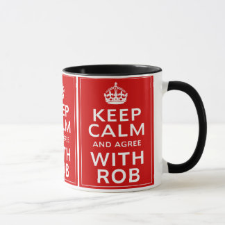 平静を保ち、Robと一致して下さい マグカップ