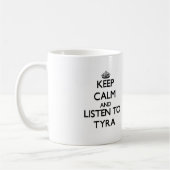 平静を保ち、Tyraに聞いて下さい コーヒーマグカップ (左)