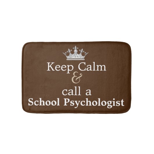 平静を保って下さい及び学校の心理学者のバス・マットを呼んで下さい バスマット (正面)