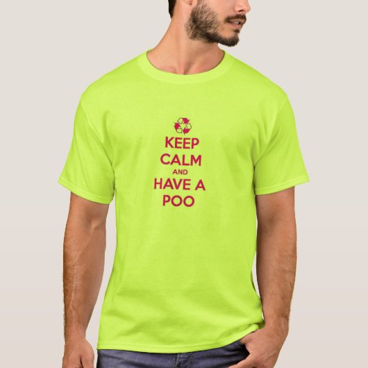 平静を保って下さい及びPooを持って下さい Tシャツ (正面)