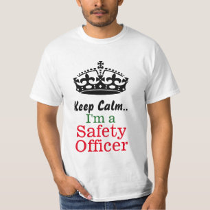 平静を保って下さい。私は安全係将校です Tシャツ