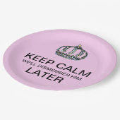 平静を保って下さい-私達は彼を後で分割します! ペーパープレート (アングル)