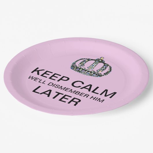 平静を保って下さい-私達は彼を後で分割します! ペーパープレート (アングル)