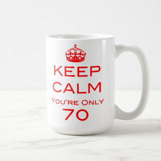 平静を70のあなたはただ誕生日のマグ保って下さい コーヒーマグカップ