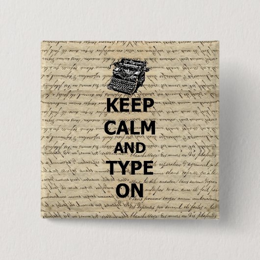 平静及びタイプを保って下さい 缶バッジ (正面)