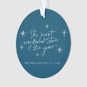 年の休日の青の最もすばらしい時 オーナメント (正面)