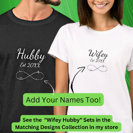 年の追加、名前、変更文字無限大、ハビーWifey Tシャツ