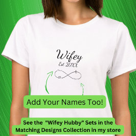 年の追加、名前、変更文字無限大、ハビーWifey Tシャツ