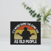 年をとった人と同じ年齢なのが不思議 ポストカード (スタンド正面)