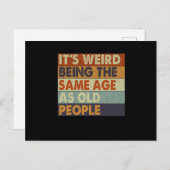 年をとった人と同じ年齢なのは不思議 おもしろい ポストカード (正面/裏面)